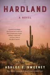 Hardland A Novel cover image