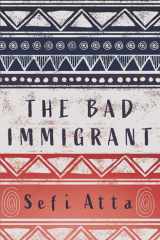 The Bad Immigrant cover image