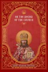 On the Dogma of the Church An Historical Overview of the Sources of Ecclesiology cover image