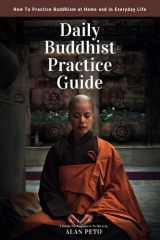 Daily Buddhist Practice Guide How to Practice Buddhism at Home and in Everyday Life cover image