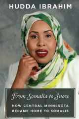 From Somalia to Snow How Central Minnesota Became Home to Somalis cover image