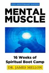 Mental Muscle 16 Weeks of Spiritual Boot Camp cover image