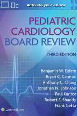 Pediatric Cardiology Board Review: Print + EBook with Multimedia cover image