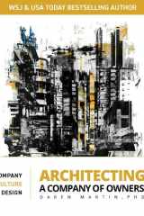 Architecting a Company of Owners Company Culture by Design cover image