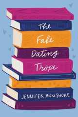 The Fake Dating Trope cover image