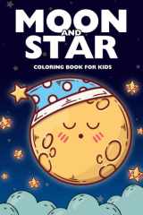 Moon and Star Coloring Book for Kids Easy & Cute Moon and Star Design Coloring Pages cover image
