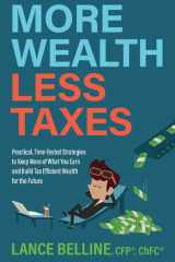 More Wealth, Less Taxes cover image