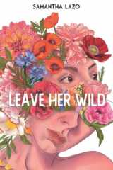 Leave Her Wild cover image