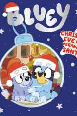Bluey: Christmas Eve with Verandah Santa cover image