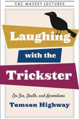 Laughing with the Trickster cover image
