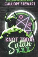 Knot Today Satan A Halloween Novella cover image