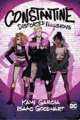 Constantine: Distorted Illusions cover image