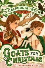 Goats for Christmas: Calpurnia Tate, Girl Vet cover image