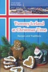 Yummy Iceland at Christmas Time: Recipes and Traditions cover image