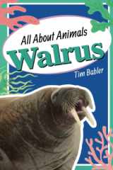 All About Animals - Walrus (All About Animals Series for Kids) cover image