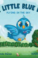 The Little Blue Bird Flying in the Sky cover image