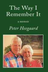 The Way I Remember It: a memoir cover image