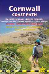 Cornwall Coast Path British Walking Guide: SW Coast Path Part 2 - Bude to Plymouth includes 142 Large-Scale Walking Maps (1:20,000) & Guides to 81 Towns and Villages - Planning, Places to Stay, Places to Eat cover image