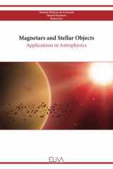 Magnetars and Stellar Objects Applications in Astrophysics cover image