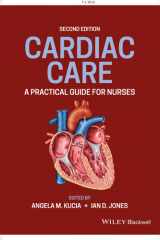 Cardiac Care A Practical Guide for Nurses cover image