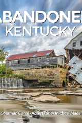 Abandoned Kentucky cover image