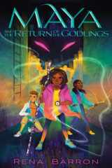 Maya and the Return of the Godlings cover image