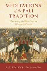 Meditations of the Pali Tradition Illuminating Buddhist Doctrine, History, and Practice cover image