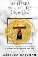 He Hears Your Cries Prayer Book cover image