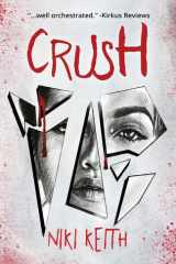 Crush A Twisty YA Thriller cover image