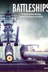 Battleships The World's Greatest Battleships from the 16th Century to the Gulf War cover image
