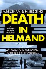 Death in Helmand A southern Afghan adventure cover image