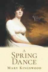 A Spring Dance (The Mercer's House) cover image