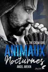 Animaux nocturnes : The crow girl (VF) cover image