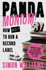 Pandamonium! How (Not) to Run a Record Label cover image