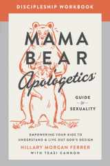 Mama Bear Apologetics Guide to Sexuality Discipleship Workbook cover image
