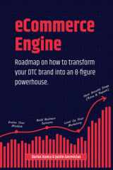 eCommerce Engine - Roadmap On How To Transform Your DTC Brand Into An 8-Figure Powerhouse cover image