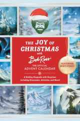 The Joy of Christmas with Bob Ross: The Official Advent Calendar (Featuring Bob's Voice!): A Holiday Keepsake with Surprises including Ornaments, Activities, and More! cover image