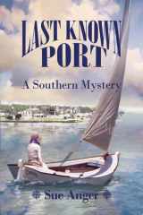 Last Known Port A Southern Mystery cover image