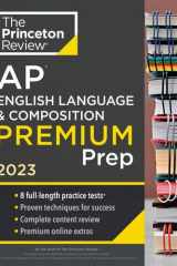 Princeton Review AP English Language & Composition Premium Prep, 2023 8 Practice Tests + Complete Content Review + Strategies & Techniques cover image