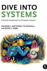 Dive Into Systems A Gentle Introduction to Computer Systems cover image