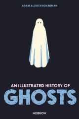 An Illustrated History of Ghosts cover image