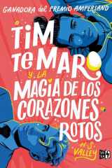 Tim te Maro y la magia de los corazones rotos cover image