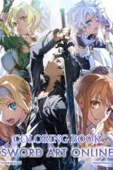 Sword Art Online Coloring Book: Great Coloring Book With Jumbo Giant Coloring Images To Relax And Boost Creativity For Sword Art Online Fans cover image