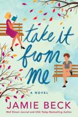 Take It from Me A Novel cover image