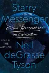 Starry Messenger Cosmic Perspectives on Civilization cover image
