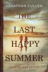 The Last Happy Summer cover image