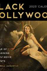 2023 Black Hollywood Wall Calendar: 12 Months of Iconic Movie Moments Reimagined with Black Stars (Photography Art Gift) cover image
