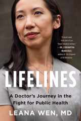 Lifelines A Doctor's Journey in the Fight for Public Health cover image