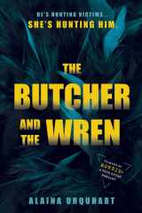 The Butcher and the Wren cover image