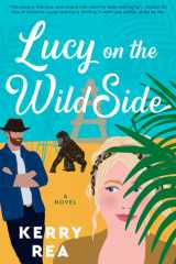 Lucy on the Wild Side cover image